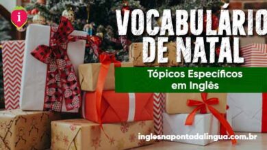 Vocabulário de Natal em Inglês