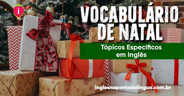 Vocabulário de Natal em Inglês