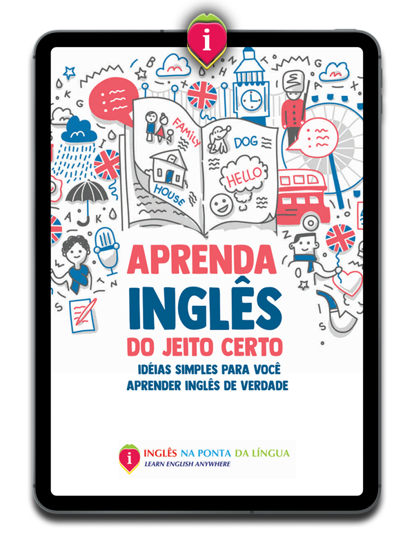 GRÁTIS] Ebook - 10 Dicas Para Turbinar Seu Inglês - Inglês Correto